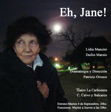 «Eh, Jane!, by Patricio Orozco